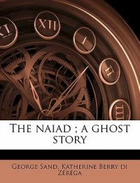 The Naiad; A Ghost Story